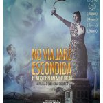 No viajaré escondida - Salta Cine