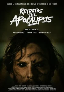 afiche-arg-retratos-del-apocalipsis